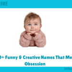 200+ Funny & Creative Names That Mean Obsession