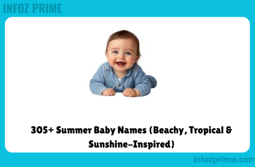 305+ Summer Baby Names (Beachy, Tropical & Sunshine-Inspired)