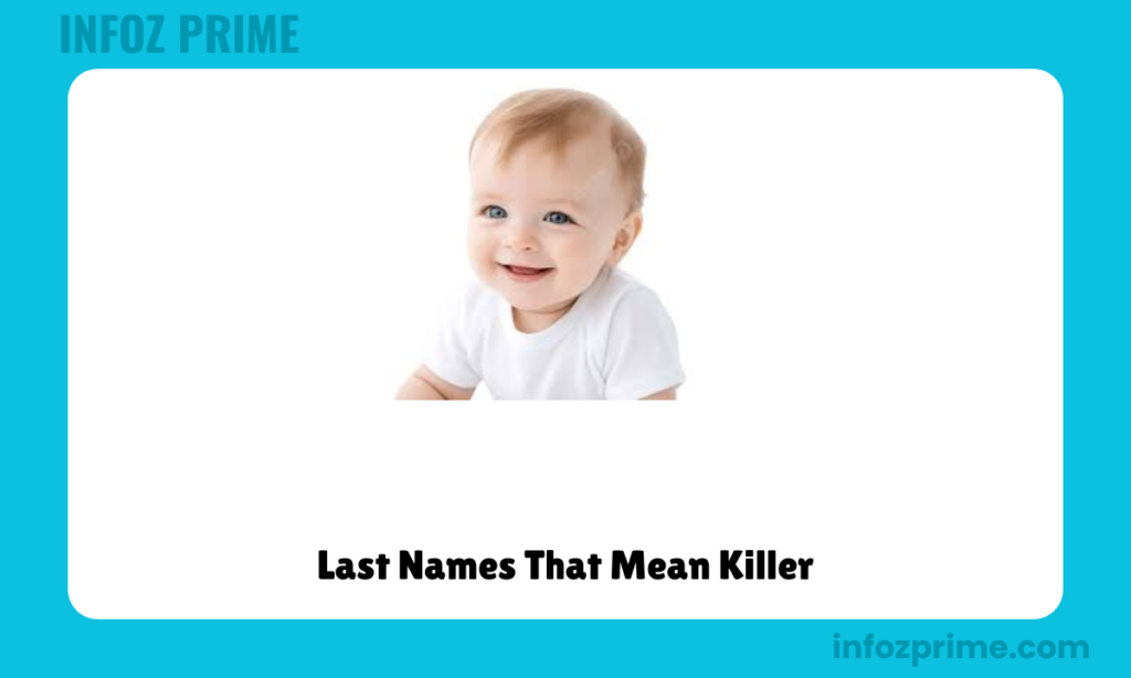 Last Names That Mean Killer