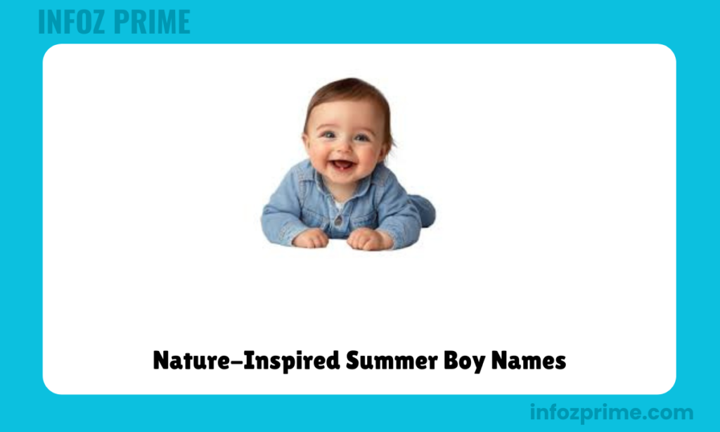 Nature-Inspired Summer Boy Names