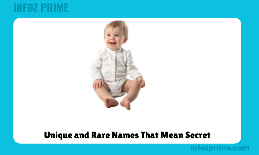 Unique and Rare Names That Mean Secret