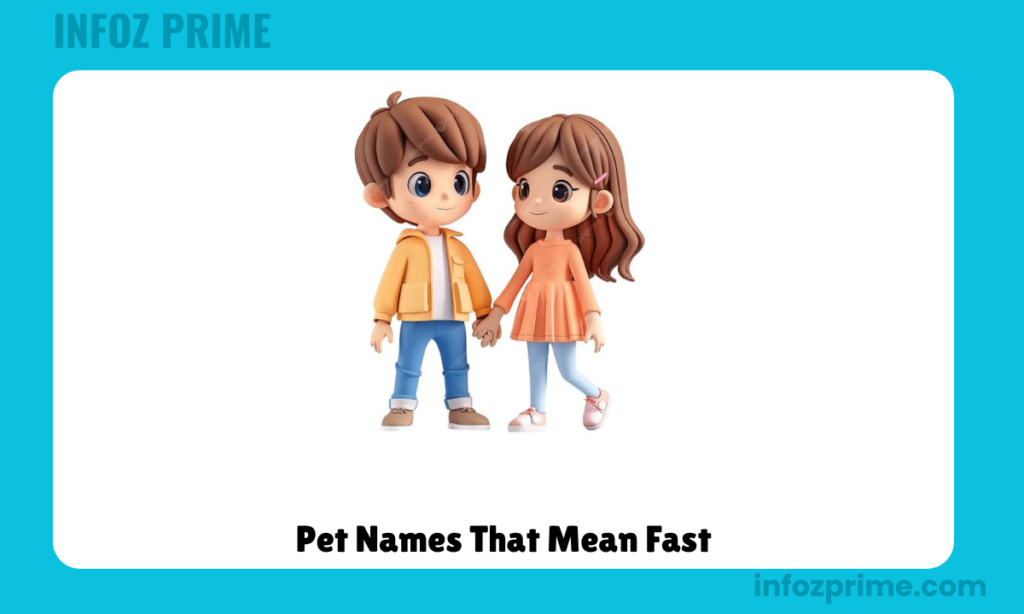 Pet Names That Mean Fast