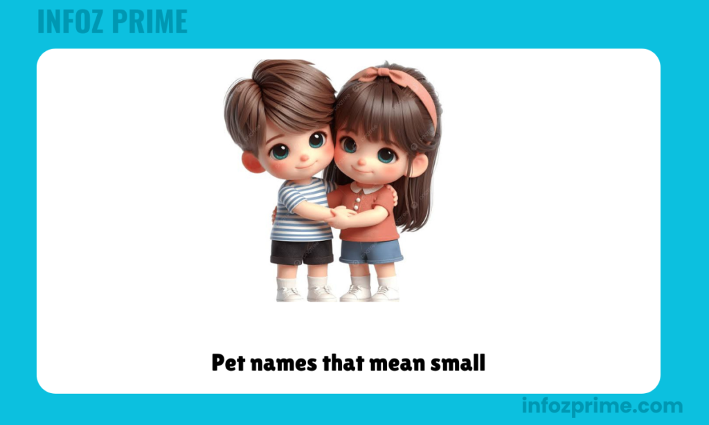 Pet names that mean small